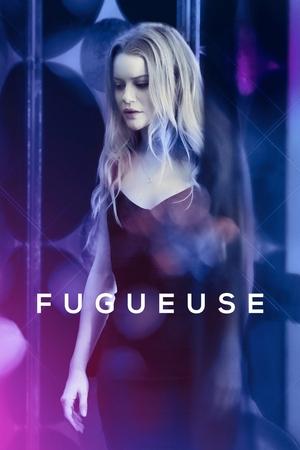 Fugueuse (2021-)