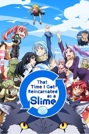 That Time I Got Reincarnated as a Slime (2018 )