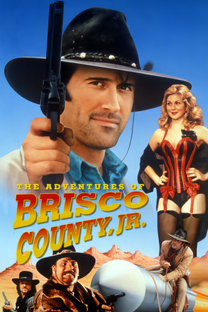 The Adventures of Brisco County, Jr (1993-1994)