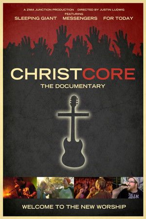 ChristCore (2012) Poster