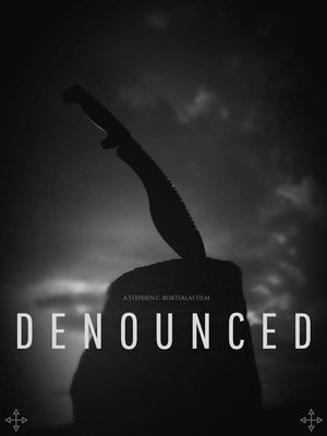 Denounced (2016)