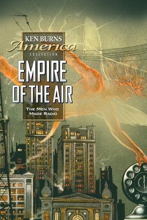 Empire of the Air The Men Who Made Radio (1991)