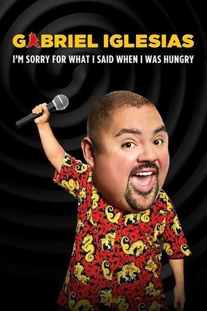 Gabriel Iglesias: Im Sorry for What I Said When I Was Hungry (2016)