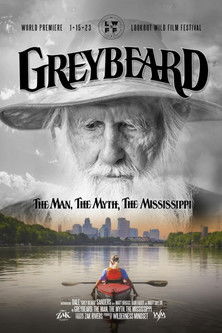 Greybeard The Man, the Myth, the Mississippi (2023) Poster