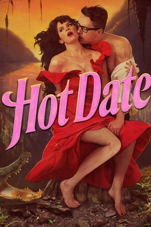 Hot Date (2017 )