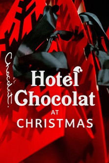 Hotel Chocolat at Christmas (2024)