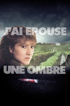 Jai épousé une ombre (1983)