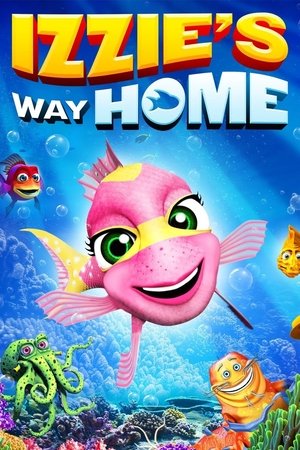 Izzies Way Home (2016)