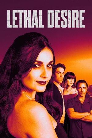Lethal Desire (2025)