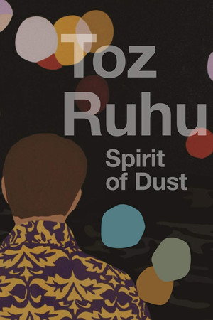 Toz Ruhu (2014)