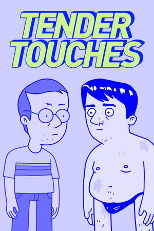 Tender Touches (2017 )