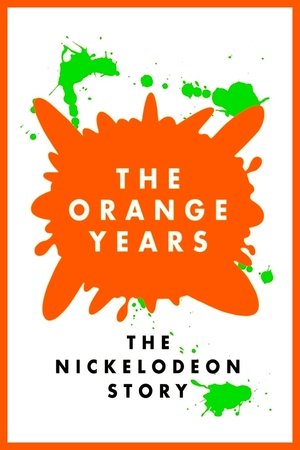 The Orange Years The Nickelodeon Story (2018)