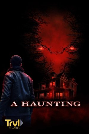 A Haunting (20052019)