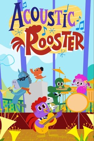 Acoustic Rooster and His Barnyard Band (2025)