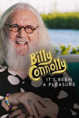 Billy Connolly Its Been A Pleasure (2020)