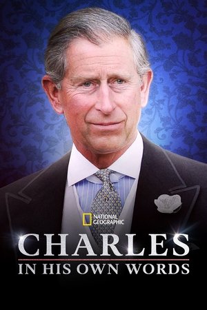 Charles In His Own Words (2023)