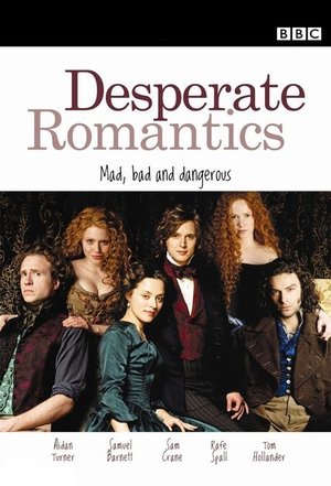 Desperate Romantics (2009)