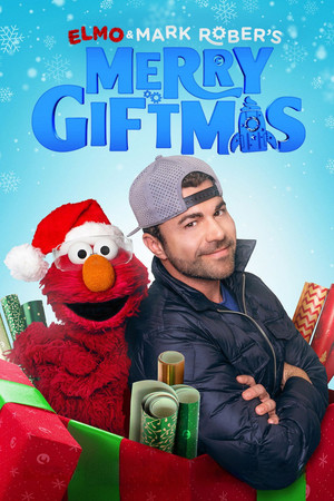 Elmo and Mark Robers Merry Giftmas (2025)