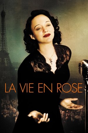 La Vie En Rose (2007)