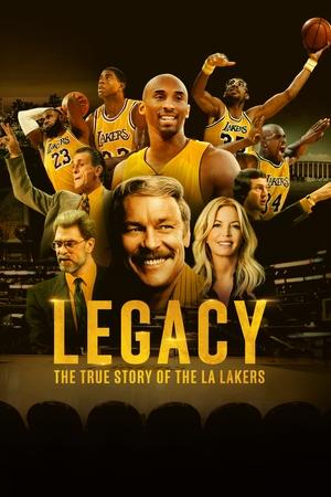 Legacy The True Story of the LA Lakers (2022)