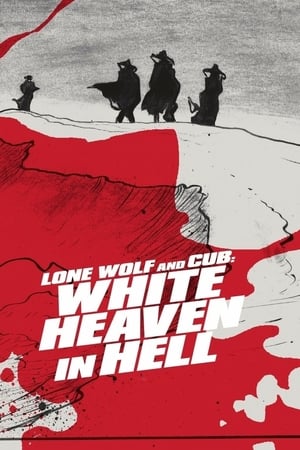 Lone Wolf and Cub White Heaven in Hell (1974)