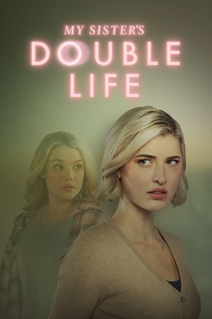 My Sisters Double Life (2025)