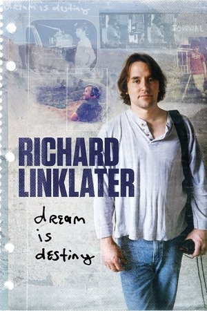 Richard Linklater Dream Is Destiny (2016)