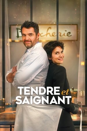 Tendre et saignant (2021)