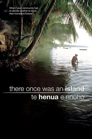 There Once was an Island Te Henua e Nnoho (2010)
