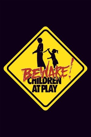 Beware Children at Play (1989)