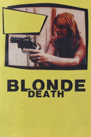 Blonde Death (1984)