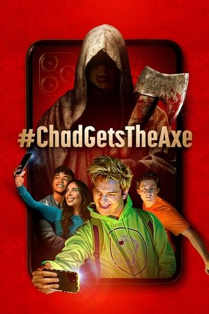 ChadGetstheAxe (2022)
