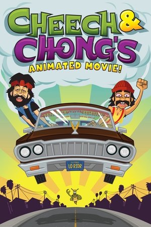 Cheech & Chongs Animated Movie (2013)
