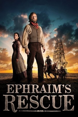 Ephraims Rescue (2013)