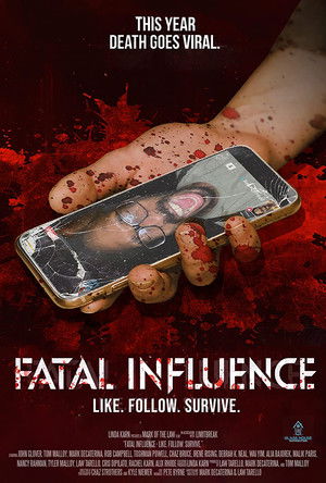 Fatal Influence Like Follow Survive (2022)