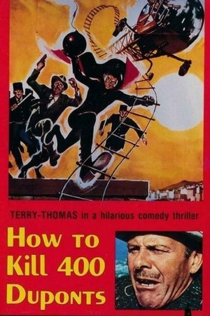 How to Kill 400 Duponts (1967)