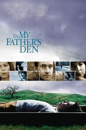 In My Fathers Den (2004)