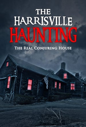 The Harrisville Haunting The Real Conjuring House (2022)