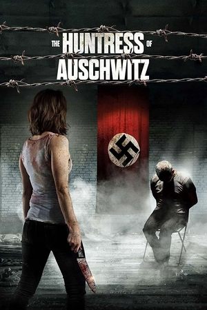 The Huntress of Auschwitz (2021)