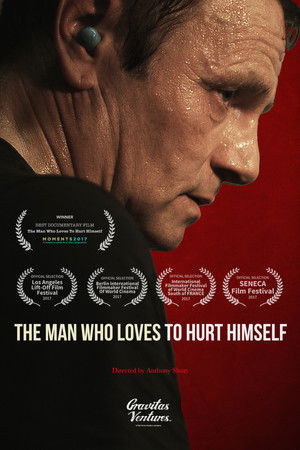 The Man Who Loves to Hurt Himself (2017)