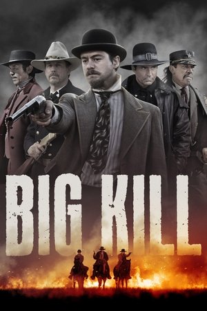 Big Kill (2018)
