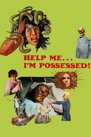 Help Me... Im Possessed (1976)