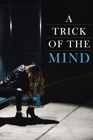 A Trick of the Mind (2006)
