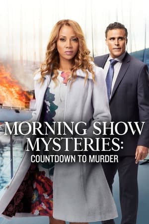 Morning Show Mysteries: Countdown to Murder (2019)