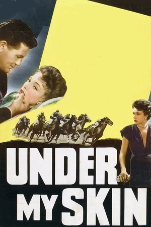 Under My Skin (1950)