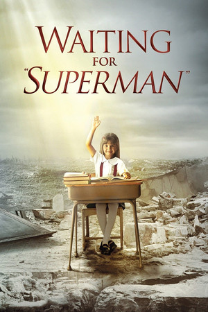 Waiting For Superman (2010)
