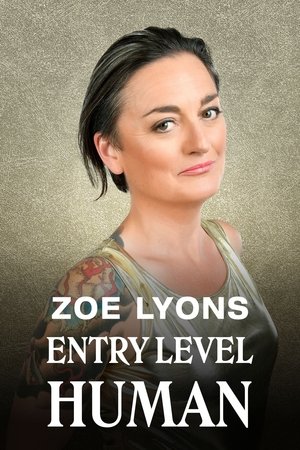 Zoe Lyons Entry Level Human (2021) Poster