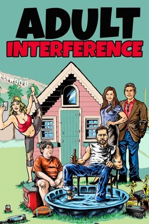 Adult Interference (2017)