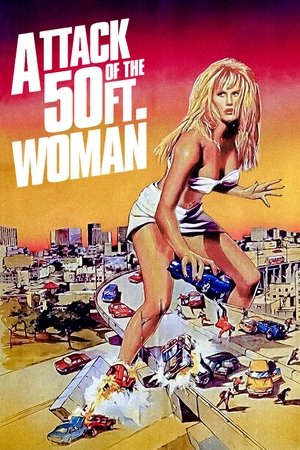Attack of the 50 Ft. Woman (1993)