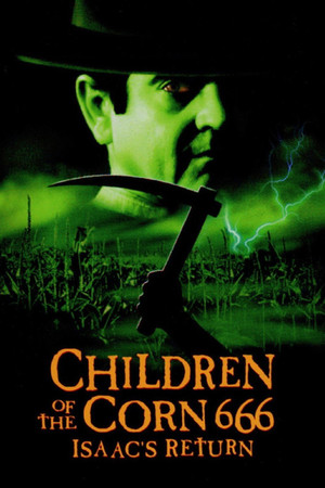 Children of the Corn 666: Isaacs Return (1999)